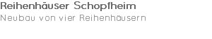 Reihenhäuser Schopfheim Neubau von vier Reihenhäusern