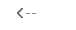  <--